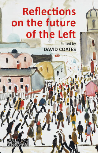 Reflections on the Future of the Left