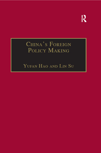 China's Foreign Policy Making: Societal Force and Chinese American Policy