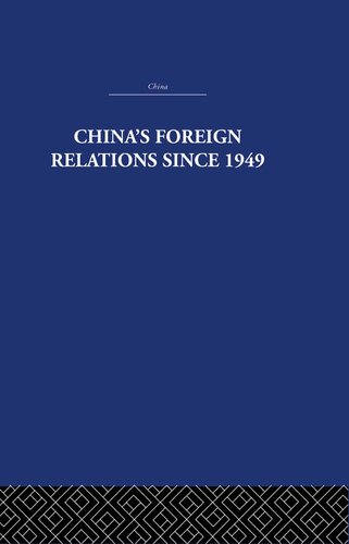 China's Foreign Relations Since 1949