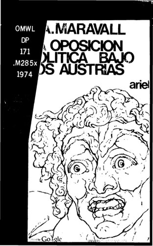 La oposición política bajo los Austrias.