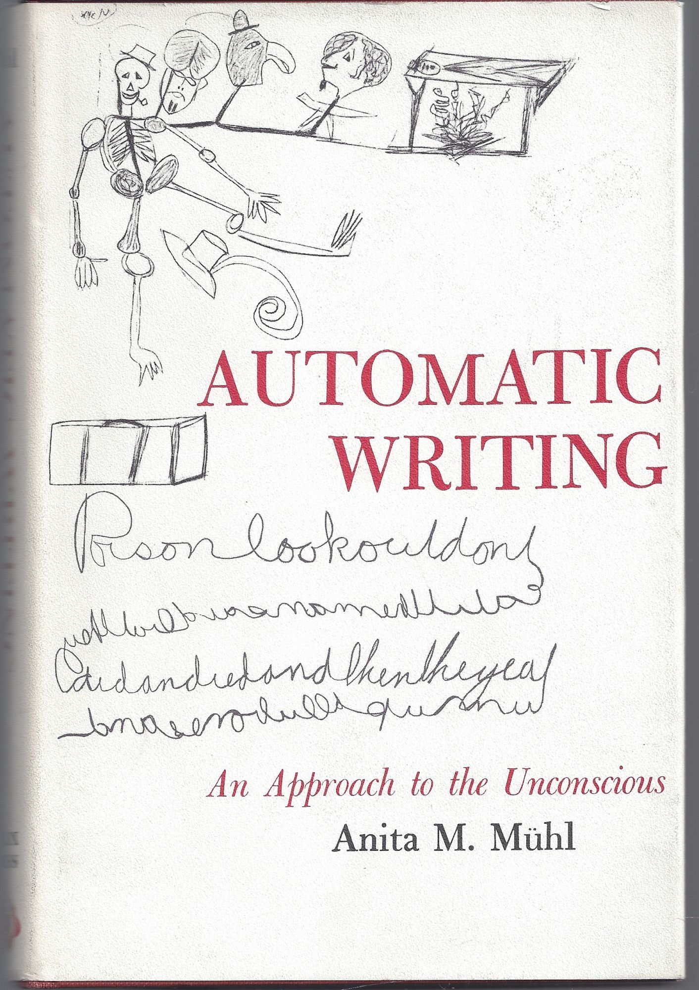 Automatic Writing: An Approach to the Unconscious