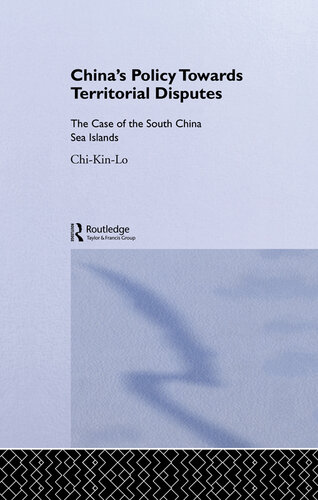 China's Policy Towards Territorial Disputes: The Case of the South China Sea Islands