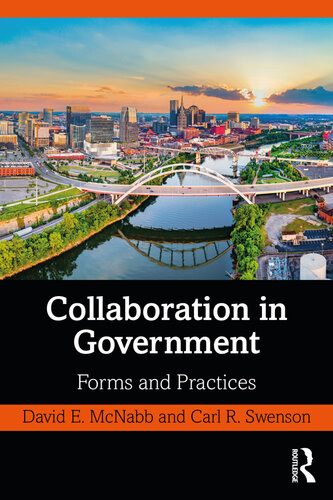 Collaboration in Government: Forms and Practices