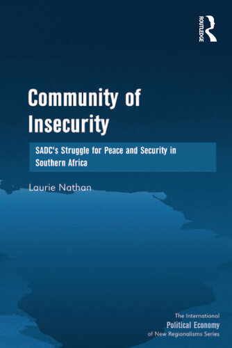 Community of Insecurity: SADC's Struggle for Peace and Security in Southern Africa