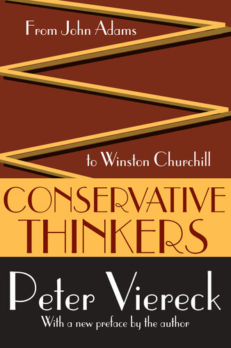 Conservative Thinkers: From John Adams to Winston Churchill