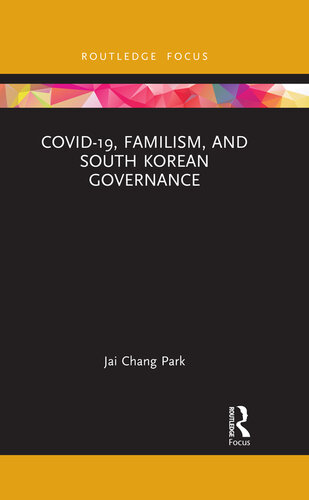 COVID-19, Familism, and South Korean Governance