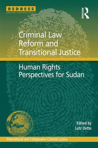 Criminal Law Reform and Transitional Justice: Human Rights Perspectives for Sudan