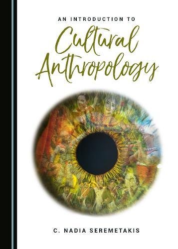 An Introduction to Cultural Anthropology