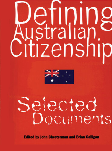 Defining Australian Citizenship: Selected Documents