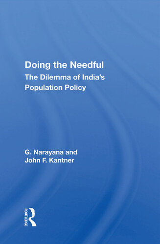 Doing the Needful: The Dilemma of India's Population Policy