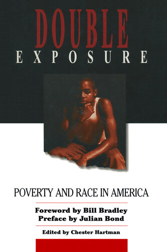 Double Exposure: Poverty & Race in America