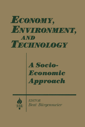 Economy, Environment and Technology: A Socioeconomic Approach