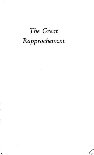 The Great Rapprochement. England and the United States 1895–1914