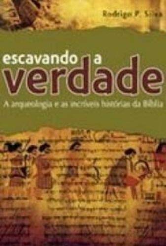 Escavando A Verdade
