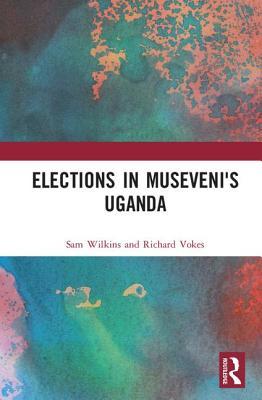 Elections in Museveni's Uganda