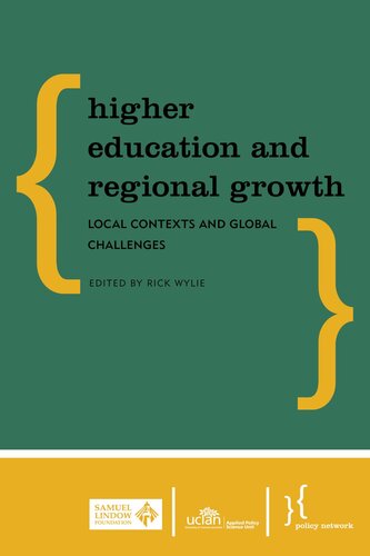 Higher Education and Regional Growth: Local Contexts and Global Challenges