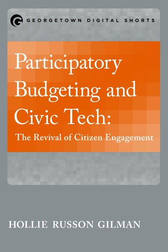 Participatory Budgeting and Civic Tech: The Revival of Citizen Engagement