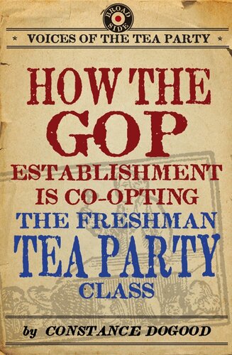 How the GOP Establishment Is Co-Opting the Freshman Tea Party Class