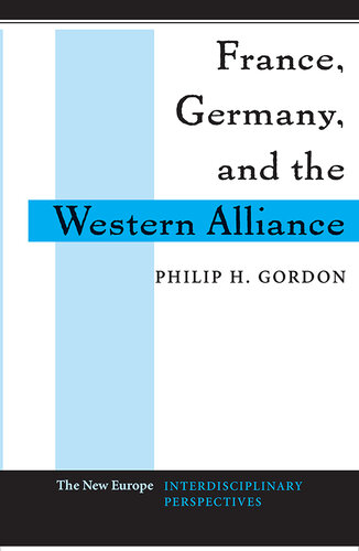 France, Germany, and the Western Alliance