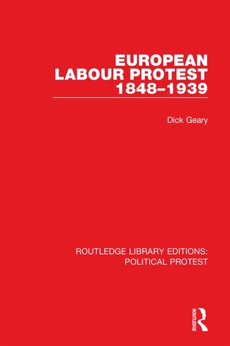 European Labour Protest 1848–1939