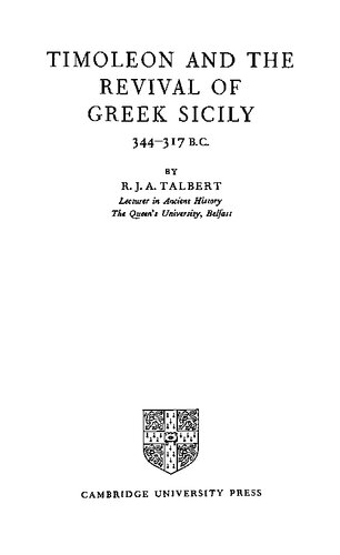 Timoleon and the Revival of Greek Sicily, 344-317 B.C.