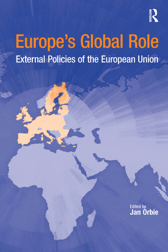 Europe's Global Role: External Policies of the European Union