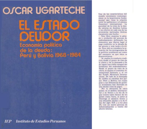 El Estado deudor. Economía política de la deuda: Perú y Bolivia 1968-1984