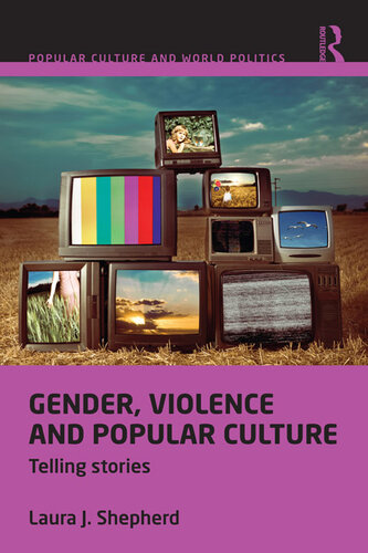 Gender, Violence and Popular Culture: Telling Stories