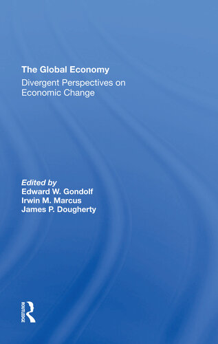 The Global Economy: Divergent Perspectives on Economic Change