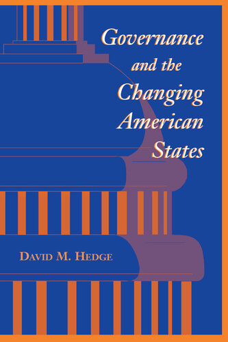 Governance and the Changing American States