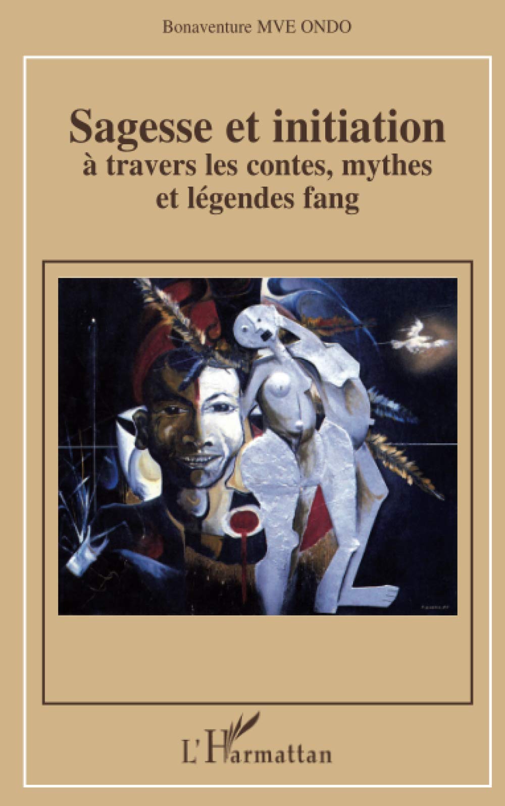 Sagesse et initiation à travers les contes, mythes et légendes fang