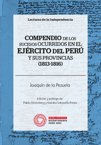 Compendio de los sucesos ocurridos en el Ejército del Perú y sus provincias (1813-1816)