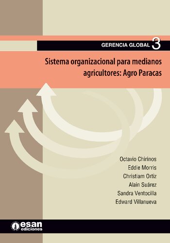 Sistema organizacional para medianos agricultores : Agro Paracas