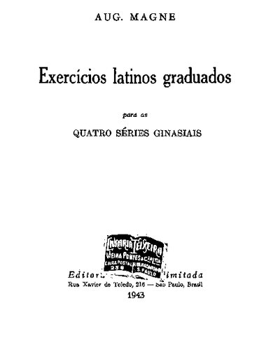 Exercícios latinos graduados para as quatro séries ginasiais