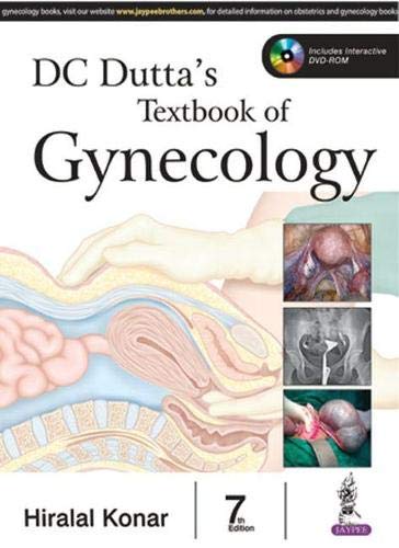 DC Dutta's Textbook of Gynecology: Including Contacepton