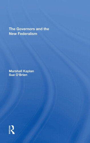 The Governors and the New Federalism