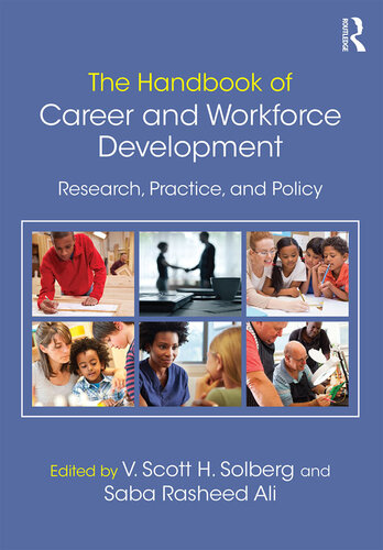 The Handbook of Career and Workforce Development: Research, Practice, and Policy