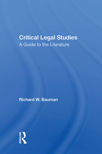 Ideology and Community in the First Wave of Critical Legal Studies