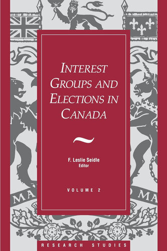 Interest Groups and Elections in Canada