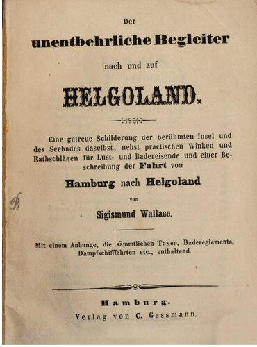 Der unentbehrliche Begleiter nach und auf Helgoland