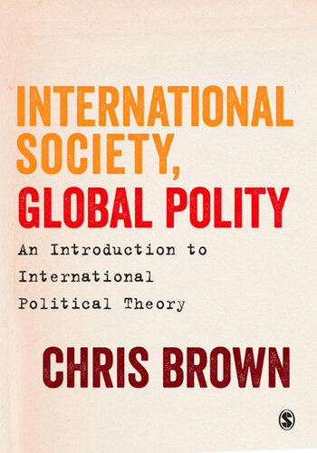 International Society, Global Polity: An Introduction to International Political Theory