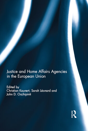 Justice and Home Affairs Agencies in the European Union