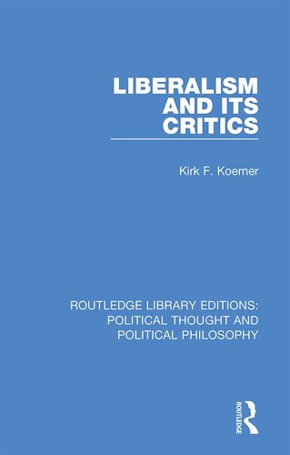 Liberalism and Its Critics