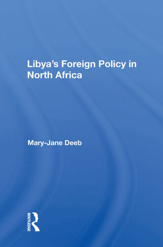 Libya's Foreign Policy in North Africa