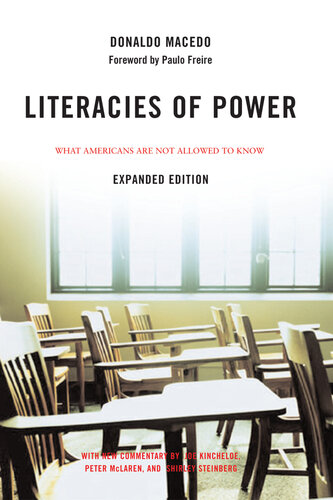 Literacies of Power: What Americans Are Not Allowed to Know