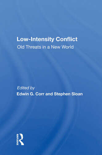 Low-Intensity Conflict: Old Threats in a New World