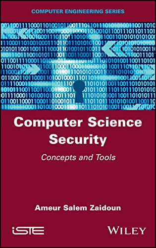 Computer Science Security: Concepts and Tools