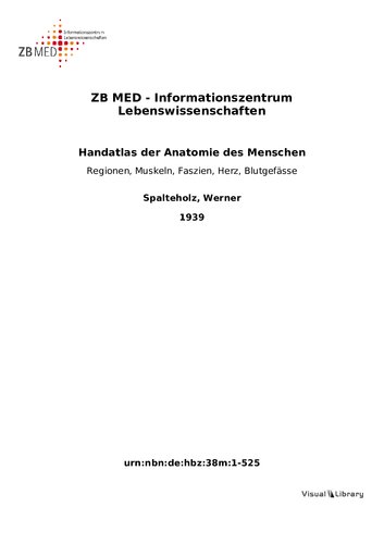 Handatlas der Anatomie des Menschen - Regionen, Muskeln, Faszien, Herz, Blutgefässe