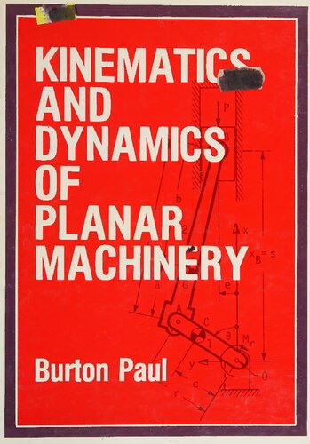 Kinematics and Dynamics of Planar Machinery