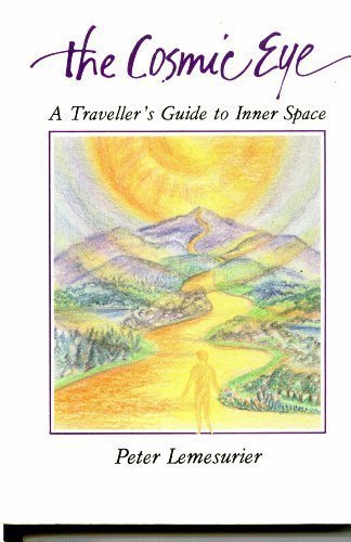 Cosmic Eye: A Traveller's Guide to Inner Space